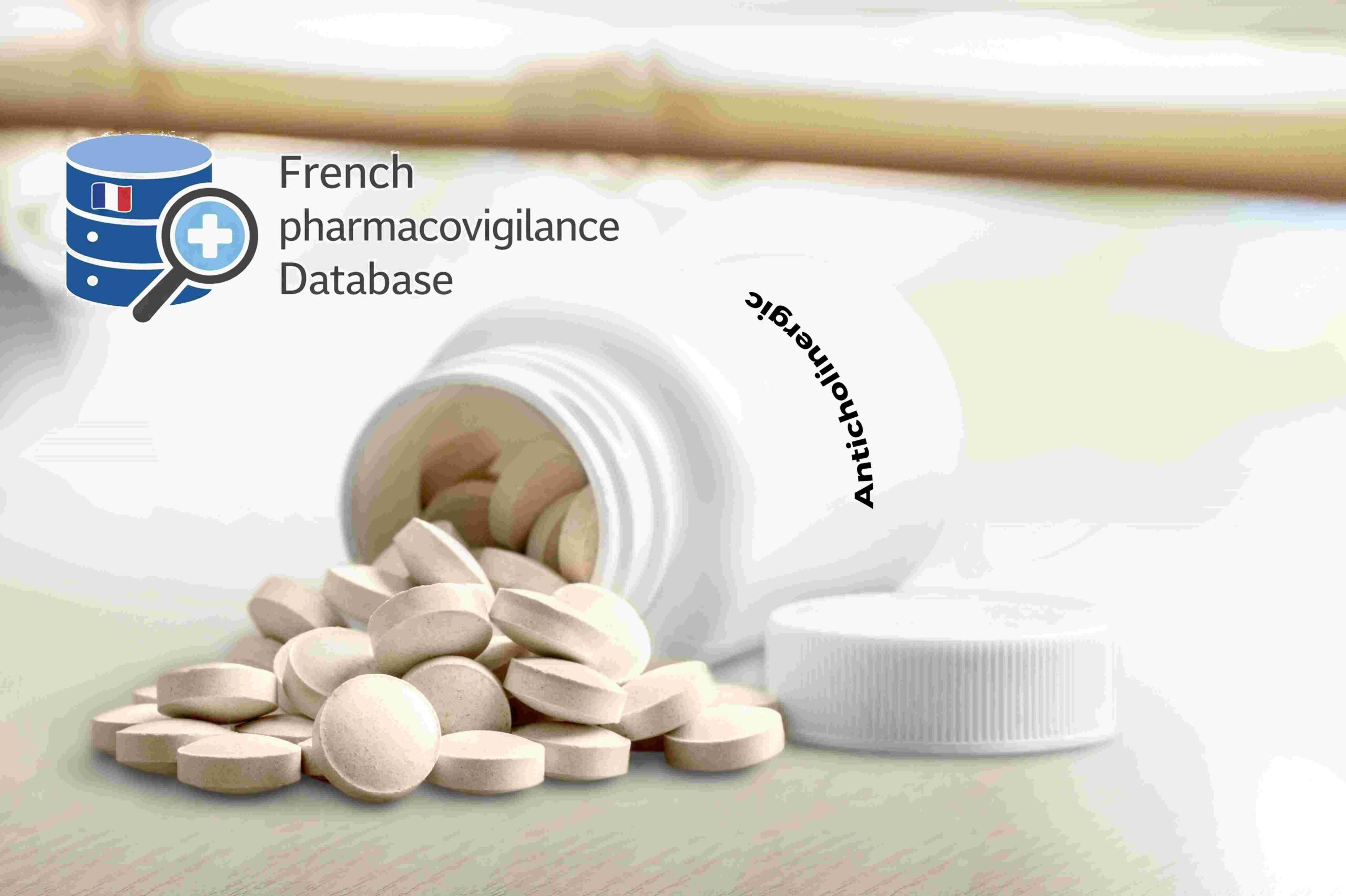 Anticholinergic Burden and Adverse Drug Reactions: Real-World Evidence from the French Pharmacovigilance Database