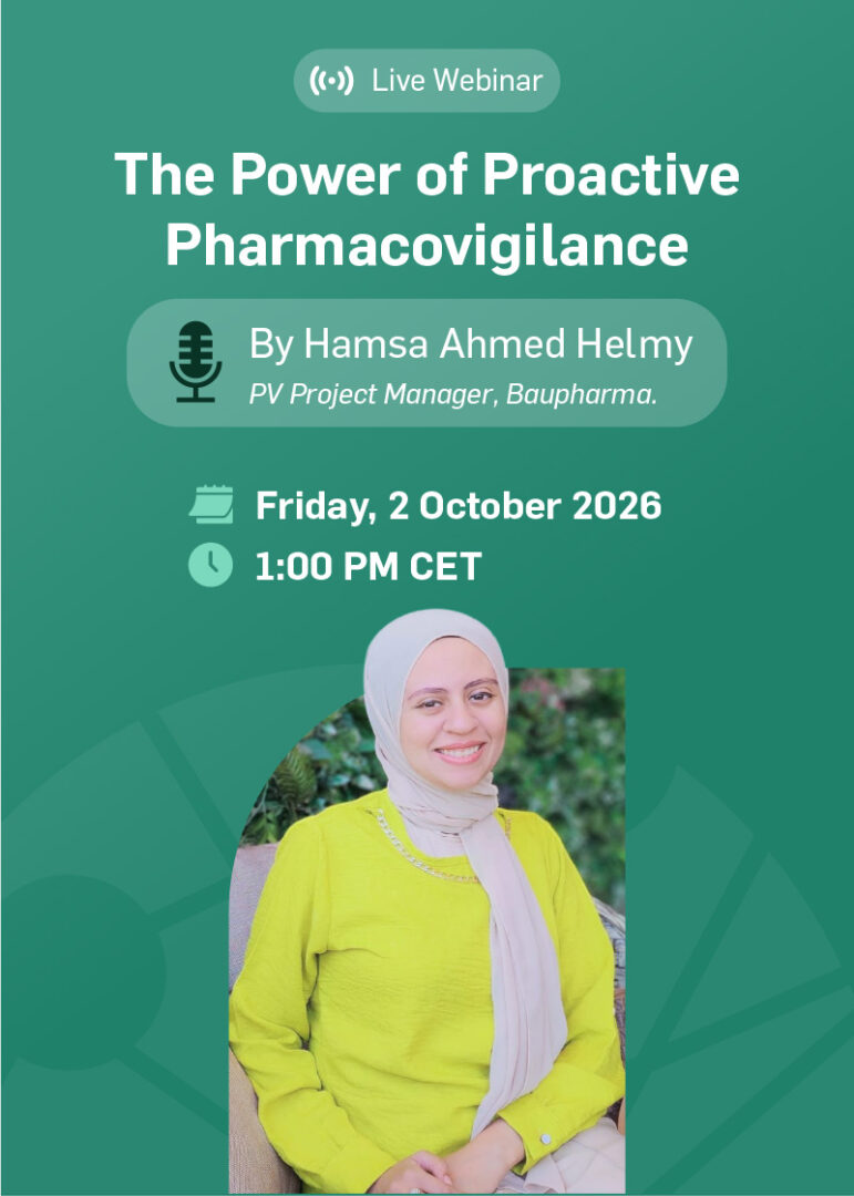 The Power of Proactive Pharmacovigilance